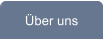 �ber uns